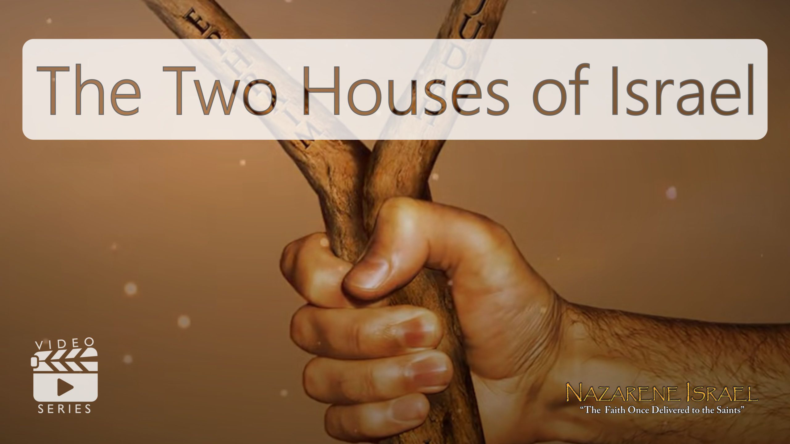The Two Houses of Israel