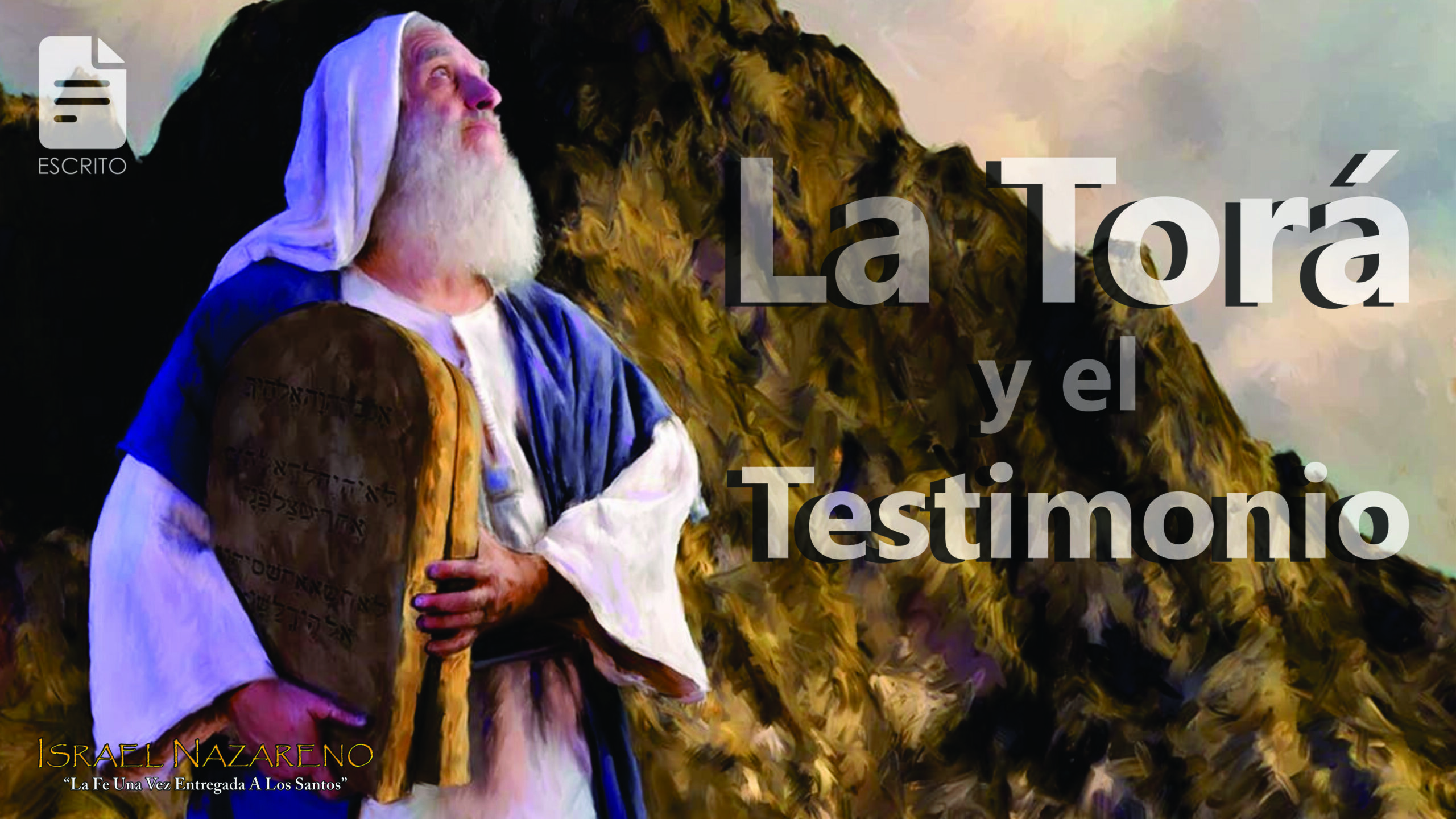 La Torá y el Testimonio