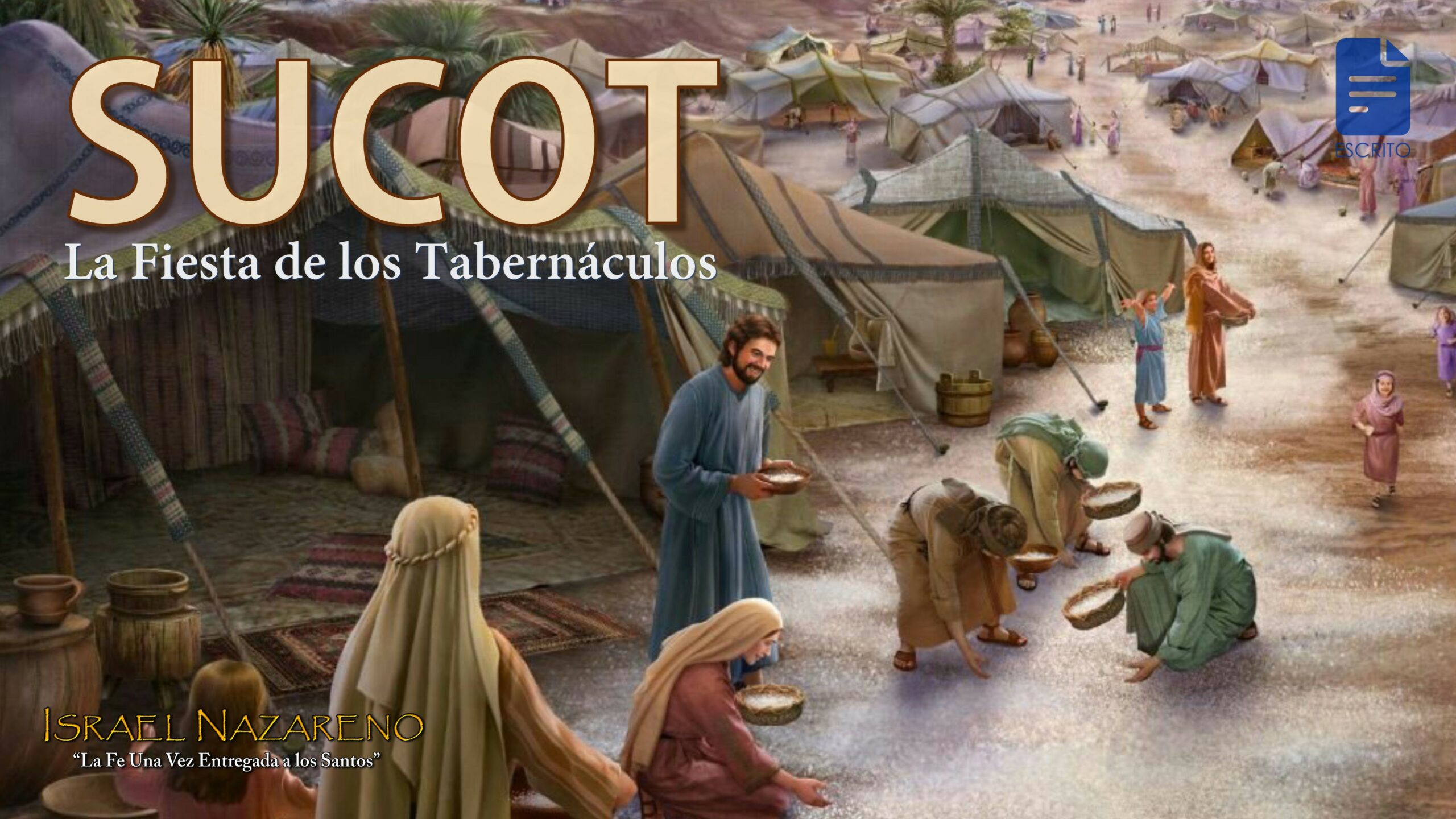 Jag Sucot – La Fiesta de los Tabernáculos