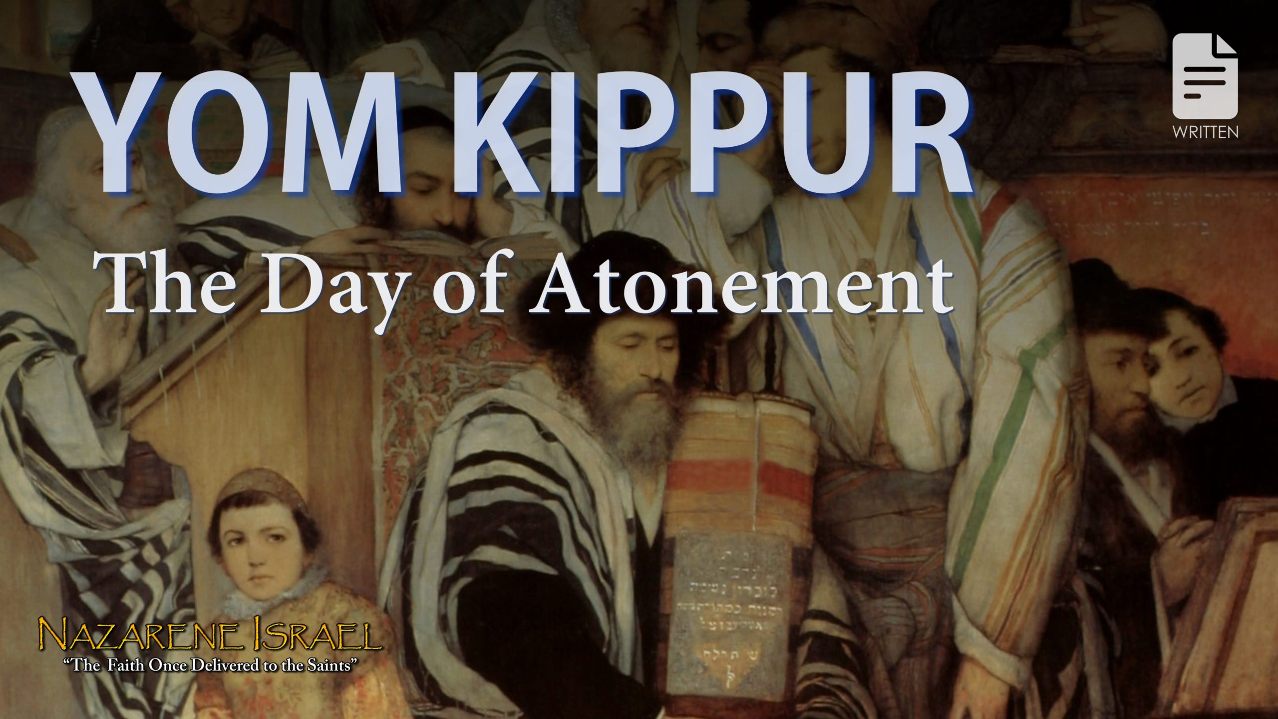 Yom Kippur – The Day of Atonements
