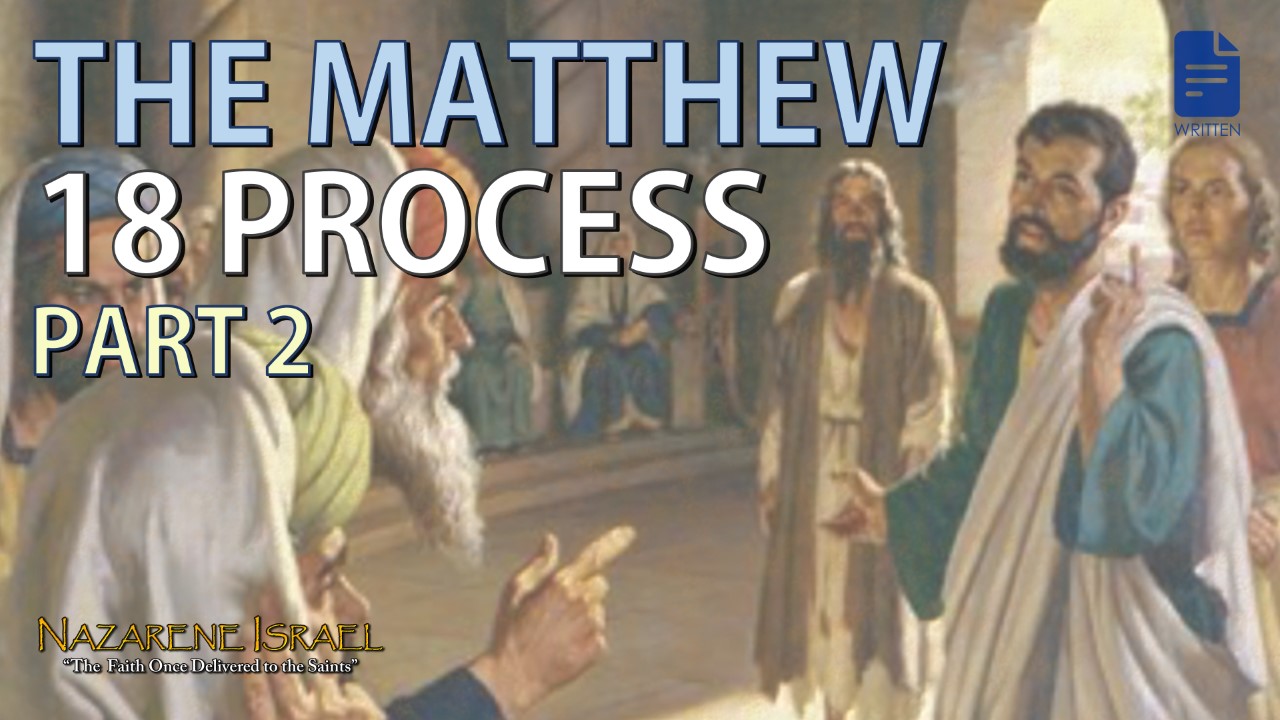 The Matthew 18 Process: Part 2