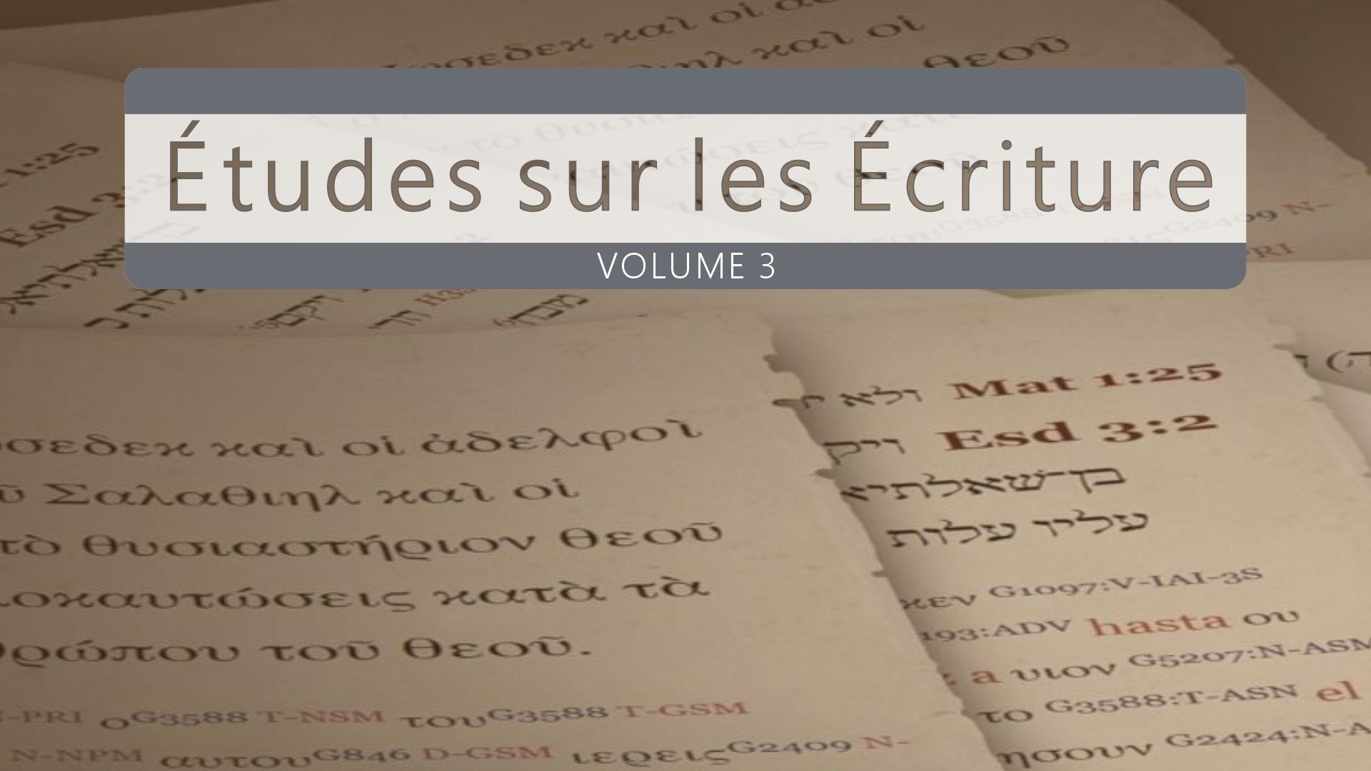 Nazaréen Écriture Etudes Vol. 3