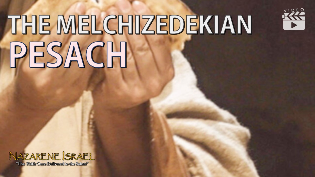 The Melchizedekian Pesach