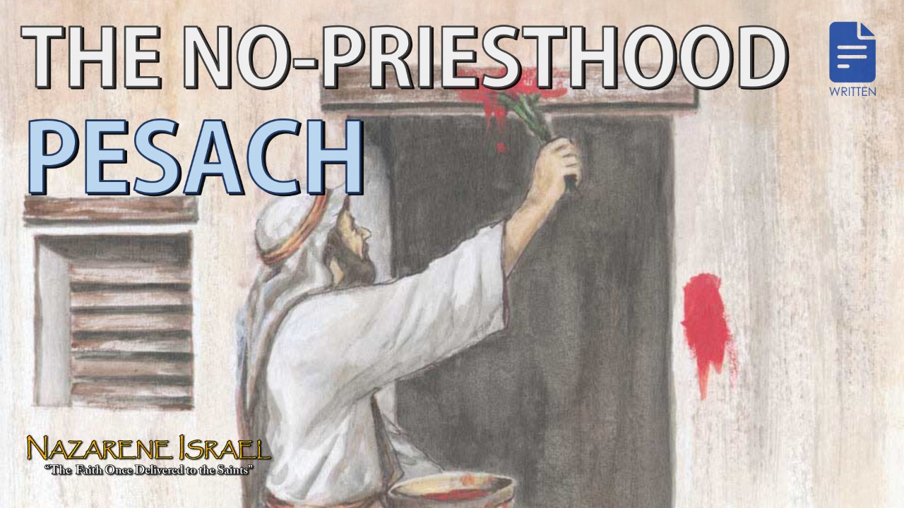The No-Priesthood Pesach