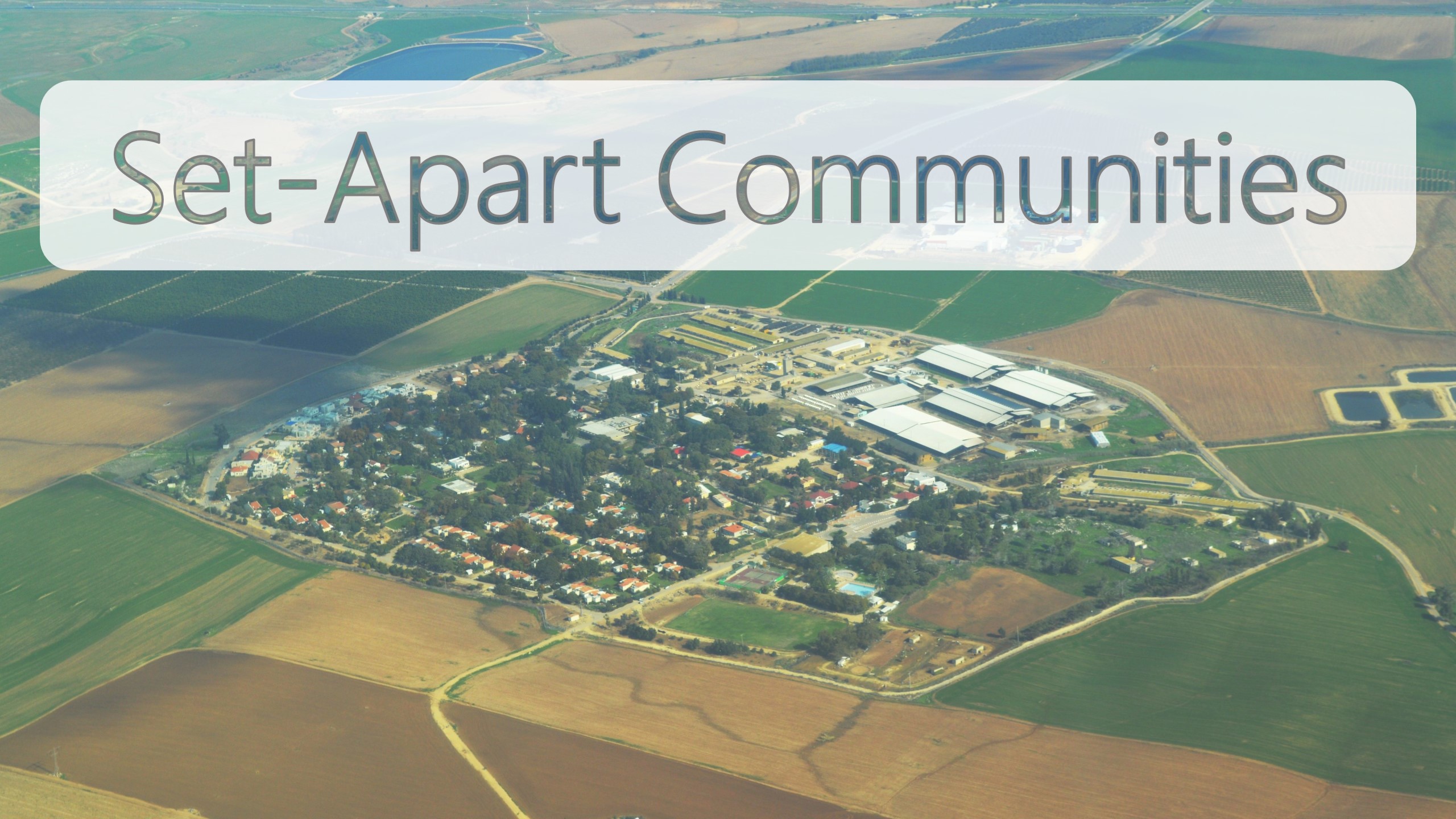 Set-Apart Communities