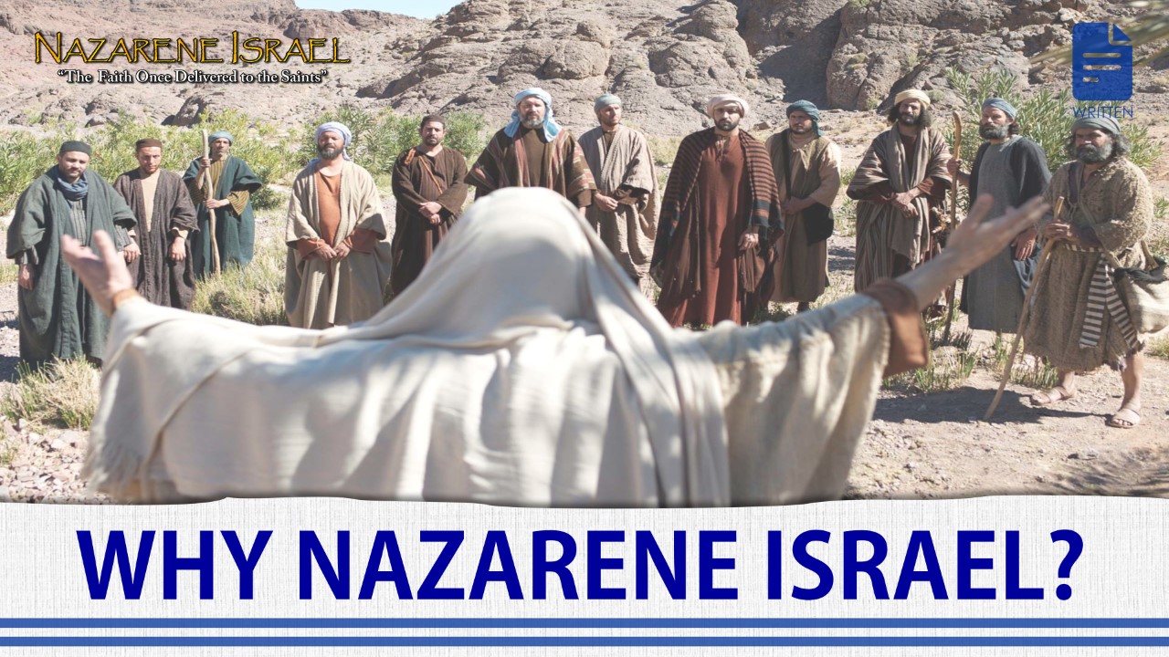 Pourquoi Israël Nazaréen?