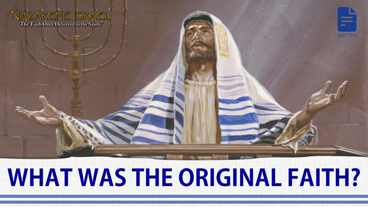 What Was the Original Faith?