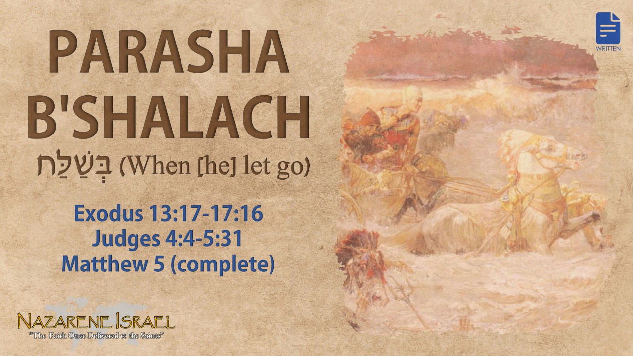 Parasha B’Shalach-2022