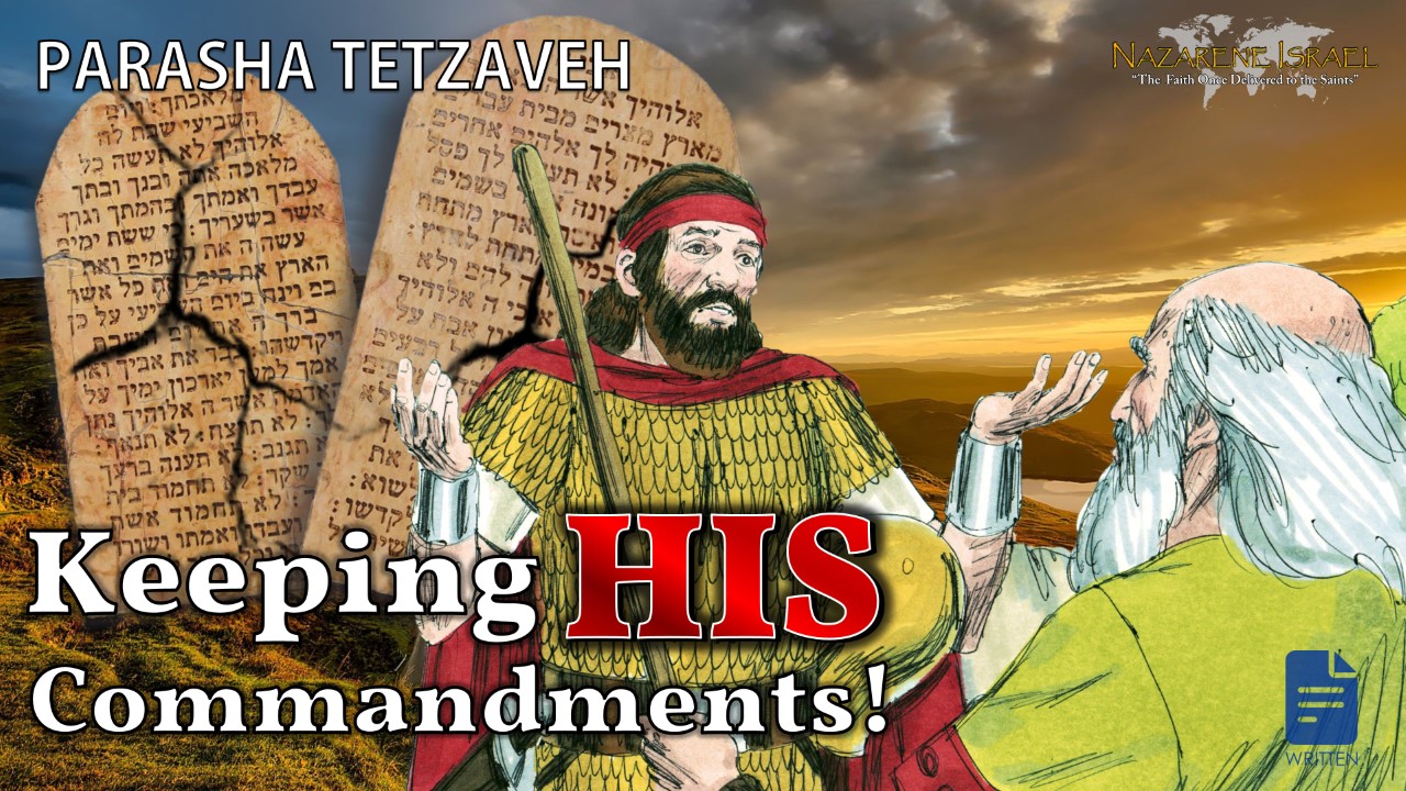 Tetzaveh 2022: Držanje NJEGOVIH zapovijedi!
