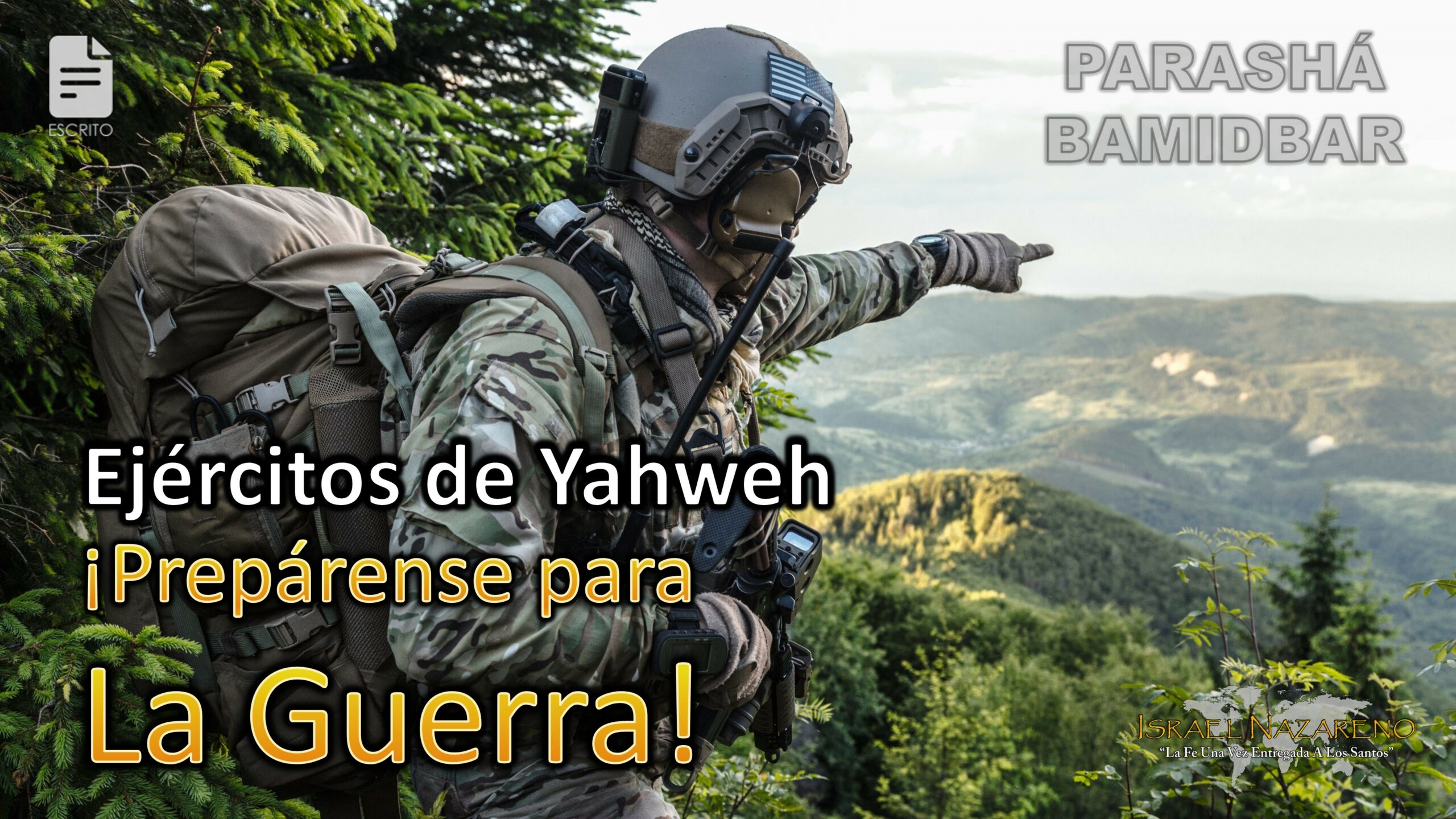 Parashá Bamidbar 2022: Ejércitos de Yahweh ¡prepárense para la guerra!