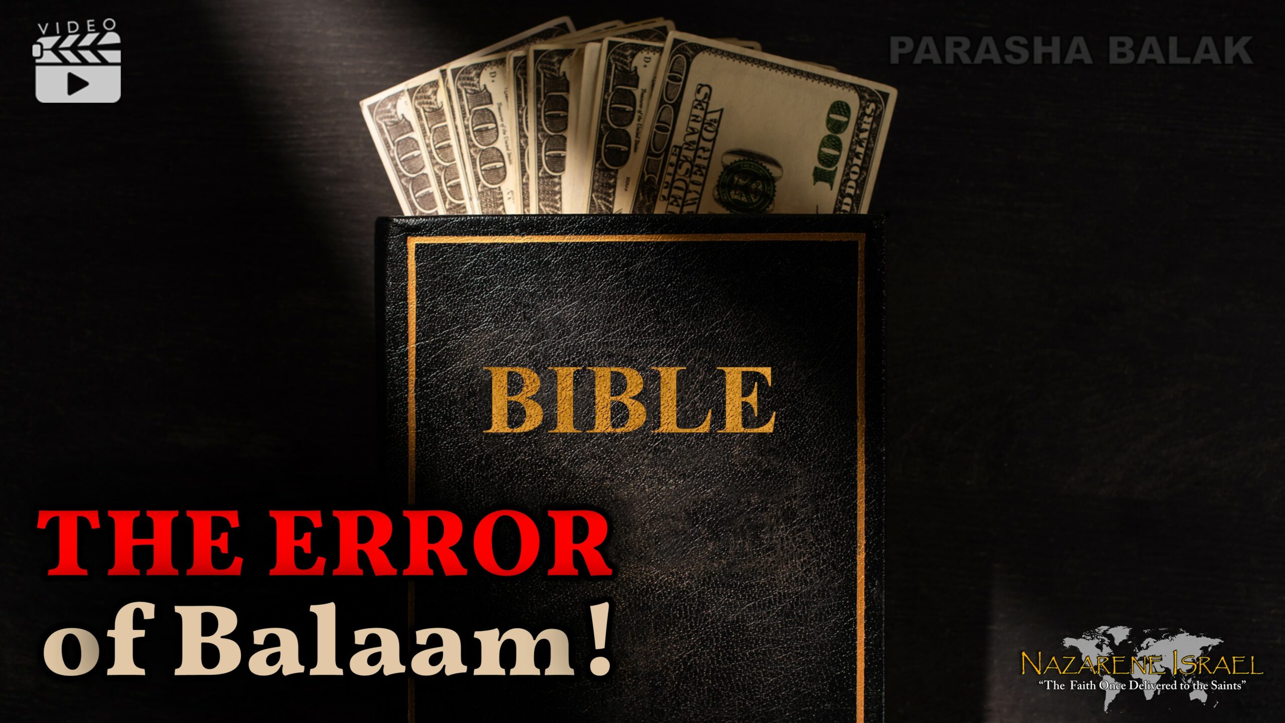 Parasha Balak 2022: THE ERROR of Balaam!
