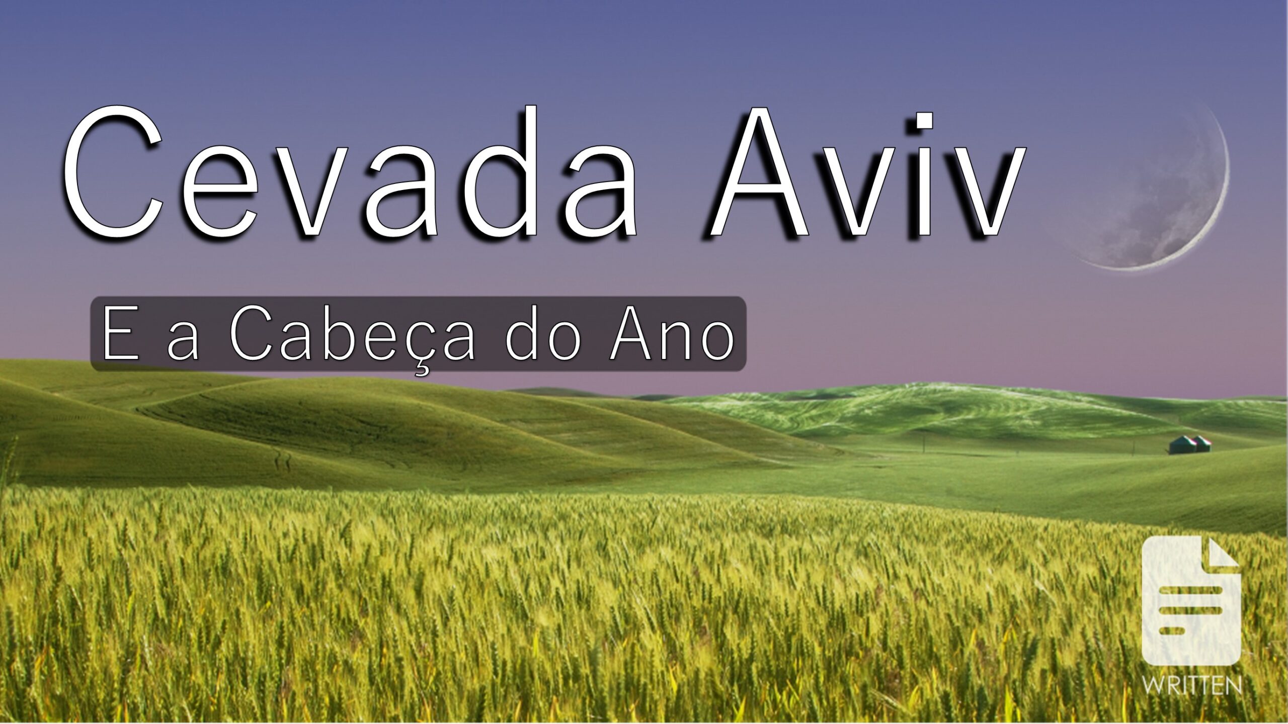 Cevada Aviv e a Cabeça do Ano