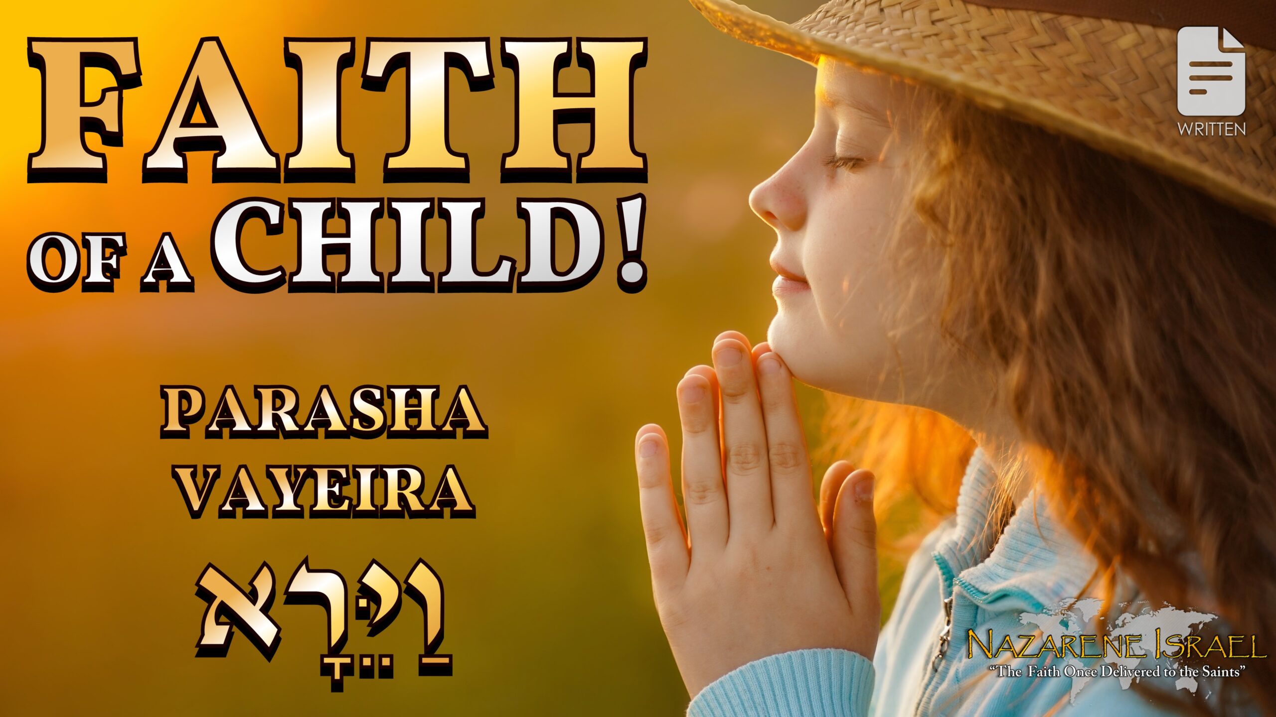 Parasha Vayeira 2023: Faith of a Child!