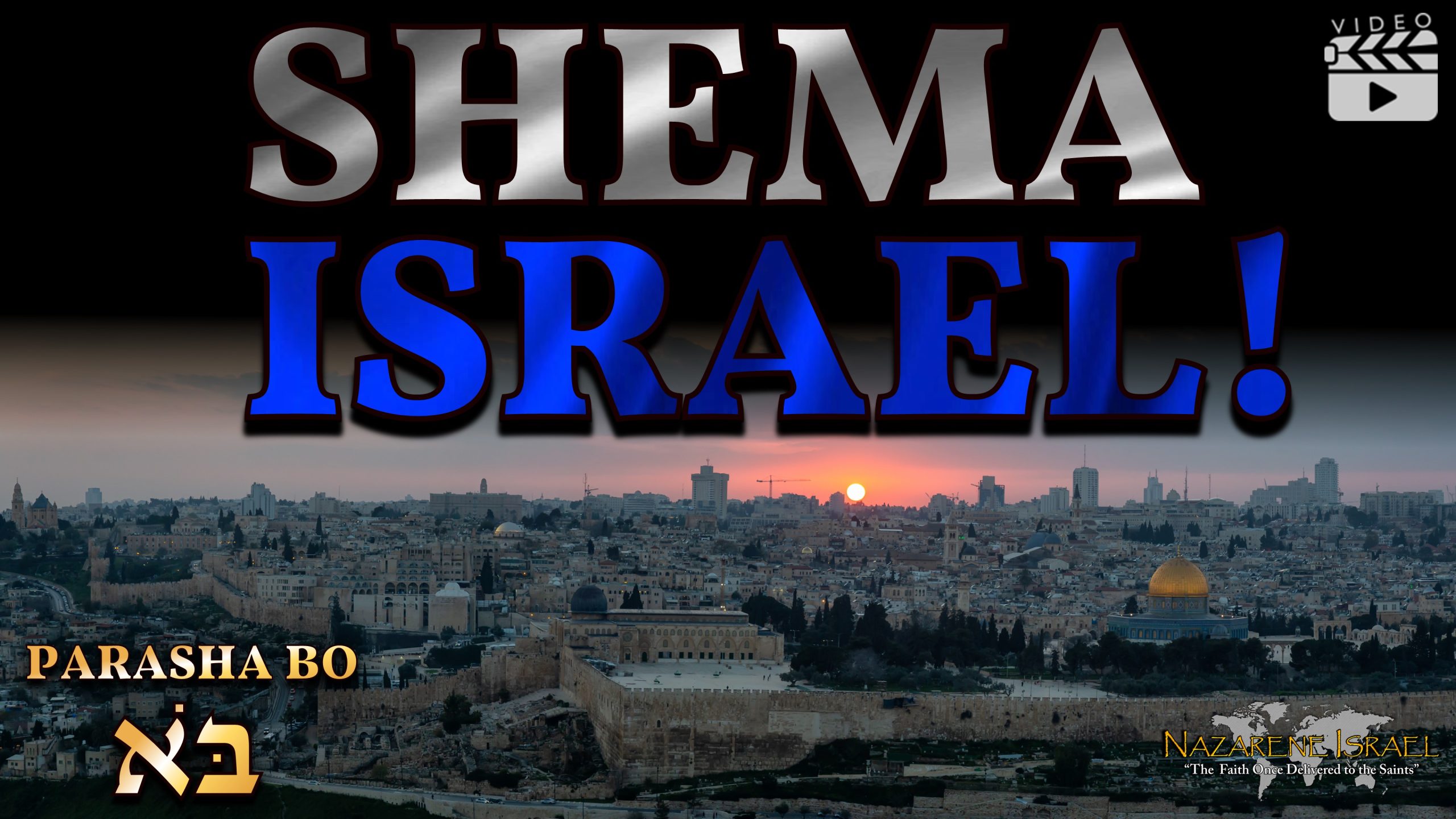 Parasha Bo 2023 – “Shema Israel!”