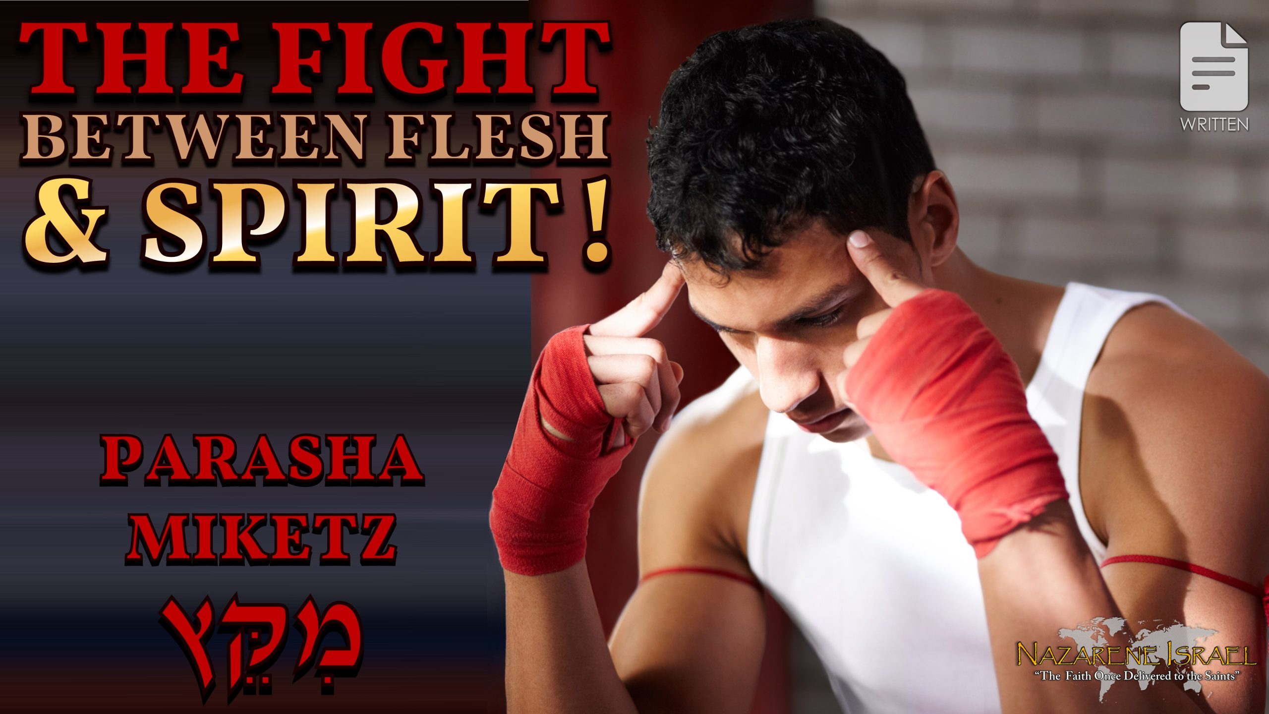 Parasha Miketz 2023: The Fight Between Flesh and Spirit!