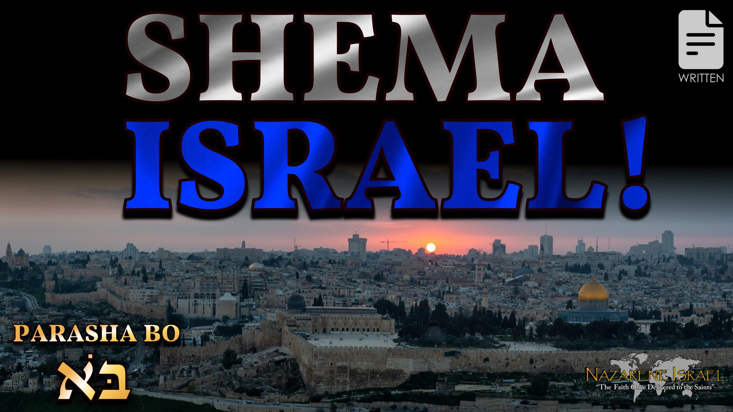 Parasha Bo 2023: Shema Israel!