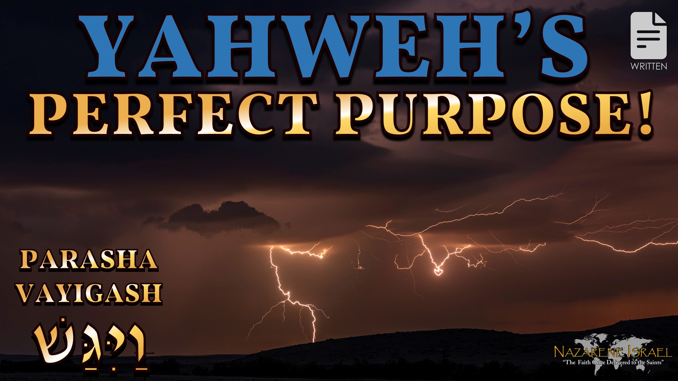 Parasha Vayigash 2023: Yahweh’s Perfect Purpose!