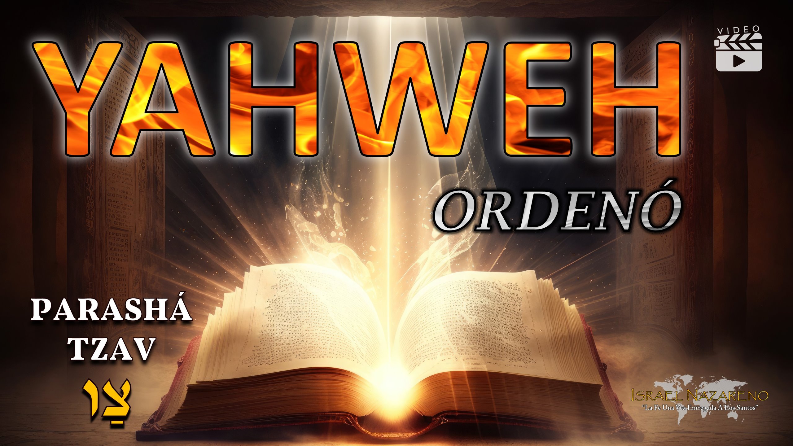 Parashá Tzav – Yahweh Ordenó