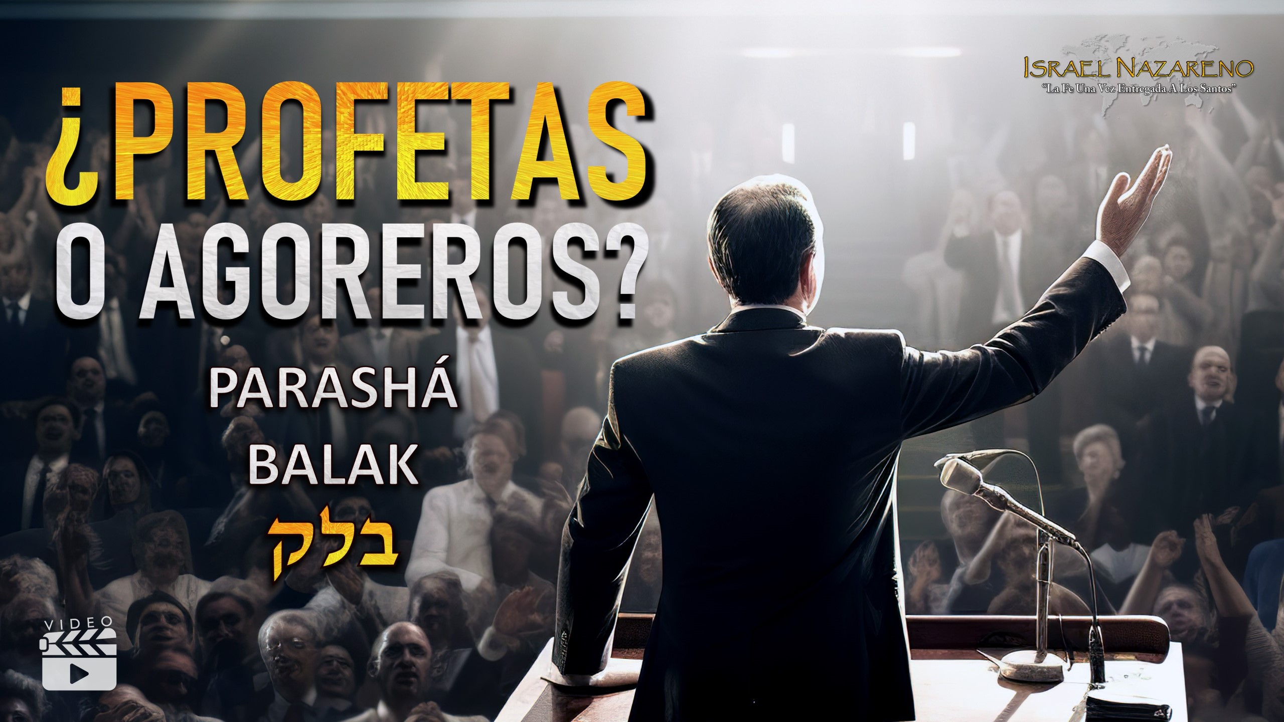 Parashá Balak – ¿Profetas o Agoreros?